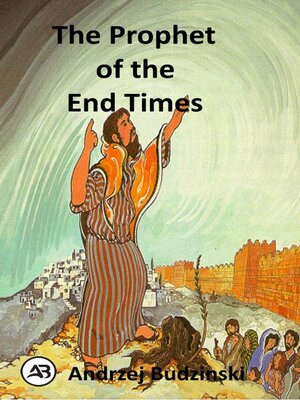 cover image of The Prophet of the  End Times